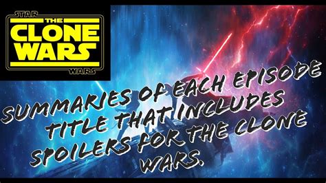 20 episodes of clone wars to watch|clone wars episode summaries.